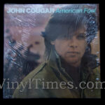 John Cougar (Mellencamp) "American Fool" Vinyl LP