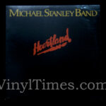 Michael Stanley Band- "Heartland" Vinyl LP