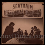 Seatrain "Marblehead Messenger" Vinyl LP