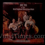 Joe Val & The New England Bluegrass Boys - "Bound To Ride" Vinyl LP