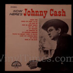 Johnny Cash - "Now Here's Johnny" Vinyl LP