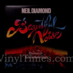 Neil Diamond - "Beautiful Noise" Vinyl LP